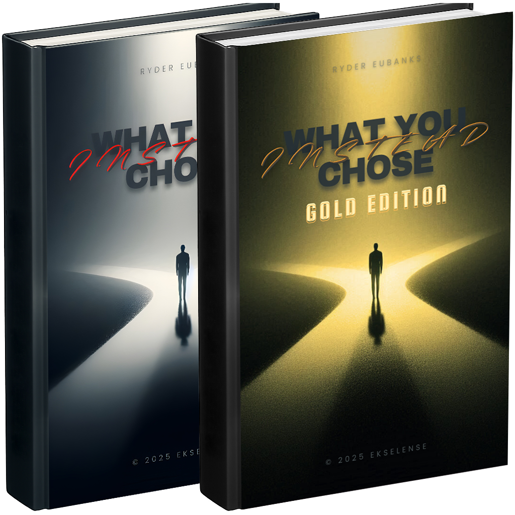 What You Chose Instead Gold Edition Ryder Eubanks